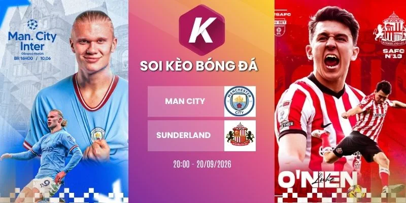 Soi kèo nhà cái Manchester City vs Sunderland - NHA, 20/09/2026