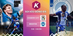 Tỷ lệ kèo Coventry City vs Brighton - NHA, 13/09/2026