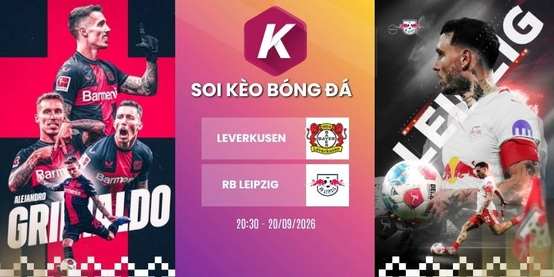 Tỷ lệ kèo Leverkusen vs RB Leipzig - Bundesliga, 20/09/2026